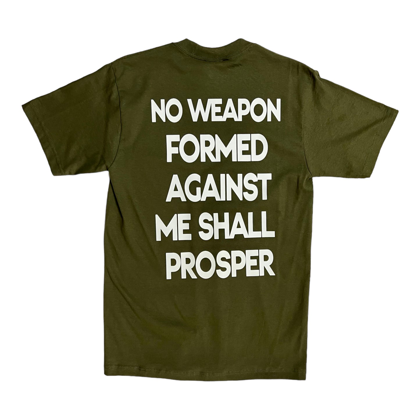 Army Green “No Weapon…” T Shirt