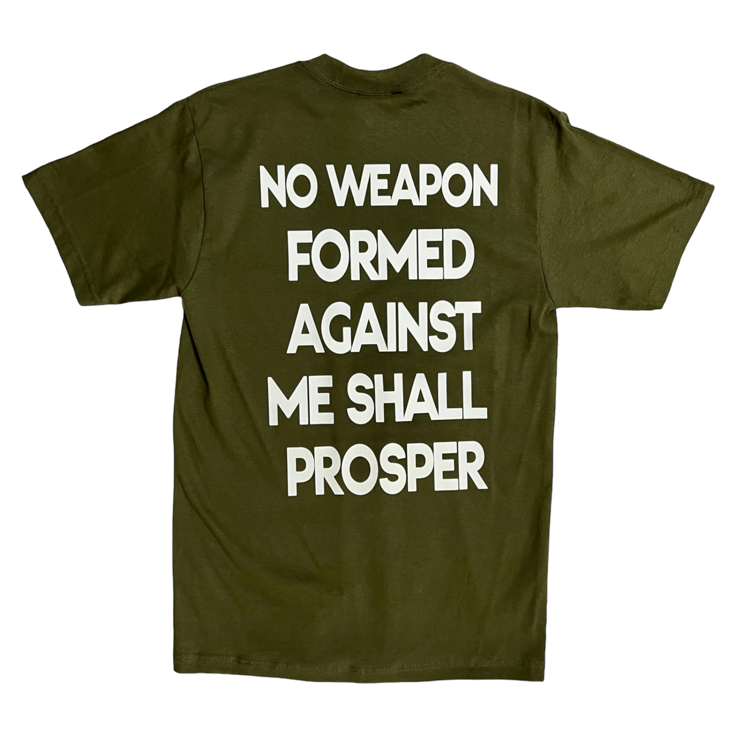 Army Green “No Weapon…” T Shirt