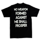 3M Reflective “No Weapon Formed Against Me Shall Prosper” T Shirt